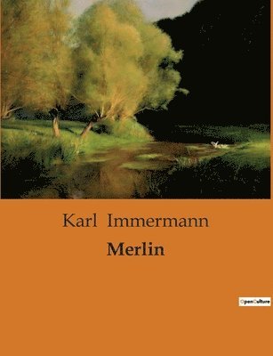 Karl Immermann - Merlin, Häftad