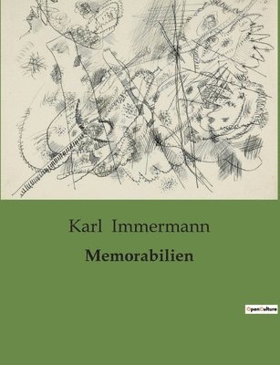 Karl Immermann - Memorabilien, Häftad