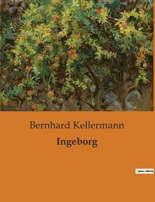Bernhard Kellermann - Ingeborg, Häftad