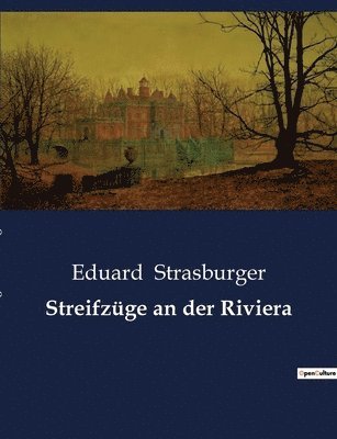Eduard Strasburger - Streifzüge an der Riviera, Häftad
