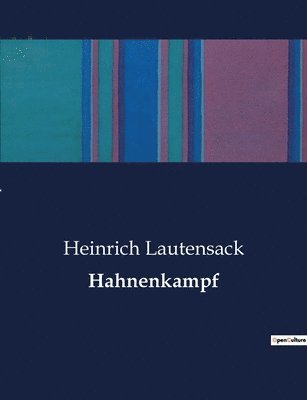 Heinrich Lautensack - Hahnenkampf, Häftad