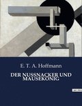 Der Nussnacker Und Mausekoenig