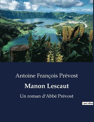 Antoine François Prévost - Manon Lescaut, Häftad