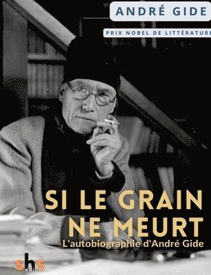 André Gide - Si le grain ne meurt, Häftad