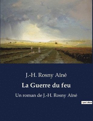 J -H Rosny Aîné - Guerre du feu, Häftad