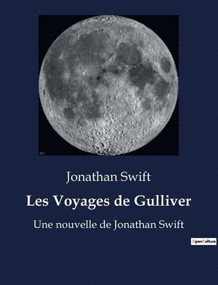 Jonathan Swift - Les Voyages de Gulliver, Häftad
