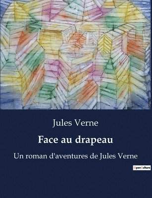 Jules Verne - Face au drapeau, Häftad