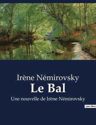 Irène Némirovsky - Bal, Häftad