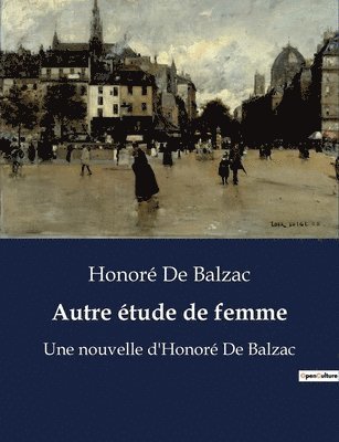 Honoré de Balzac - Autre étude de femme, Häftad