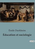 ducation et sociologie
