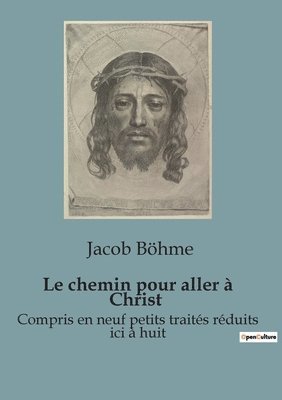 Jacob Böhme - chemin pour aller à Christ, Häftad