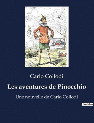 Carlo Collodi - Les aventures de Pinocchio, Häftad