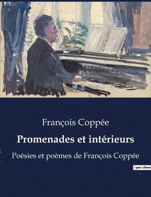 François Coppée - Promenades et intérieurs, Häftad