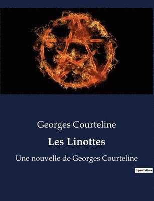 Georges Courteline - Les Linottes, Häftad