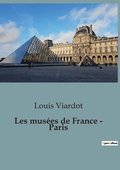 Les mus�es de France - Paris