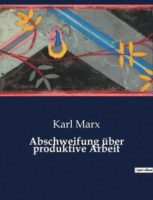 Karl Marx - Abschweifung über produktive Arbeit, Häftad