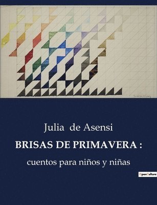 Julia De Asensi - Brisas de Primavera, Häftad