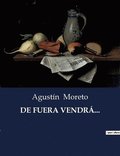de Fuera Vendra...