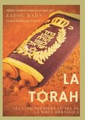 La Torah precedee d'une introduction et de conseils de lecture de Zadoc Kahn)