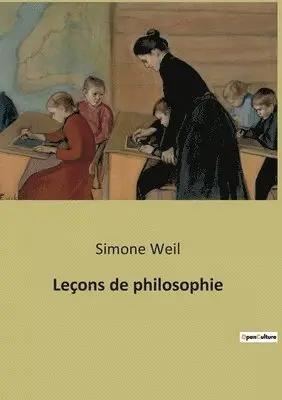 Simone Weil - Leçons de philosophie, Häftad. Tillgänglighet: Lägg i varukorg