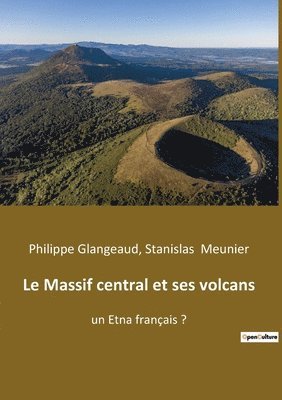 Massif central et ses volcans