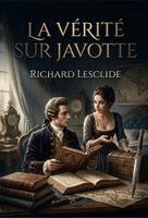 Richard Lesclide - vérité sur Javotte, Häftad. Tillgänglighet: Lägg i varukorg