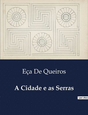 Eça de Queiros - Cidade e as Serras, Häftad