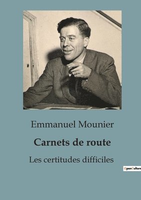 Emmanuel Mounier - Carnets de route, Häftad