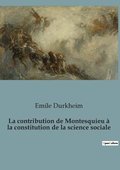 contribution de Montesquieu  la constitution de la science sociale