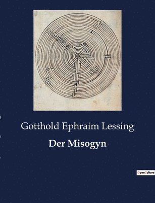 Gotthold Ephraim Lessing - Misogyn, Häftad