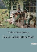 Tale of Grandfather Mole