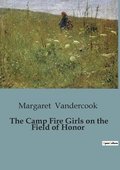 Camp Fire Girls on the Field of Honor