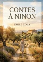 Émile Zola - Contes à Ninon, Häftad