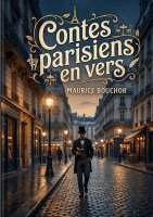 Maurice Bouchor - Contes parisiens en vers, Häftad