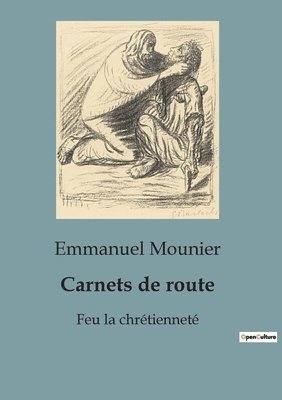 Emmanuel Mounier - Carnets de route, Häftad