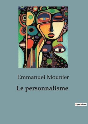 Emmanuel Mounier - personnalisme, Häftad