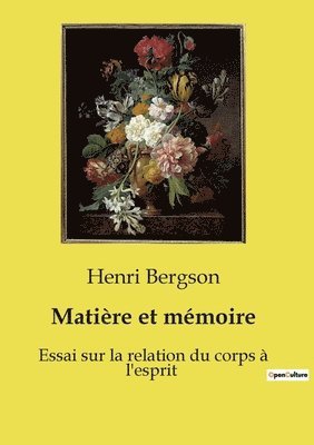 Henri Bergson - Matière et mémoire, Häftad