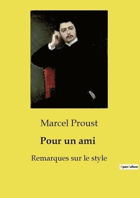 Marcel Proust - Pour un ami, Häftad
