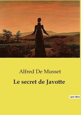 Alfred De Musset - secret de Javotte, Häftad