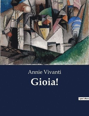 Annie Vivanti - Gioia!, Häftad
