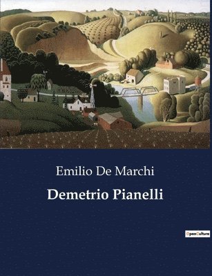Emilio De Marchi - Demetrio Pianelli, Häftad
