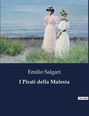 Emilio Salgari - I Pirati della Malesia, Häftad