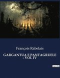 Gargantua E Pantagruele - Vol IV