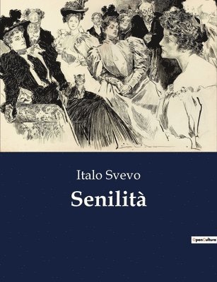 Italo Svevo - Senilità, Häftad