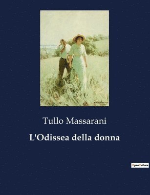 Tullo Massarani - L'Odissea della donna, Häftad