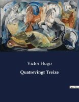 Victor Hugo - Quatrevingt Treize, Häftad
