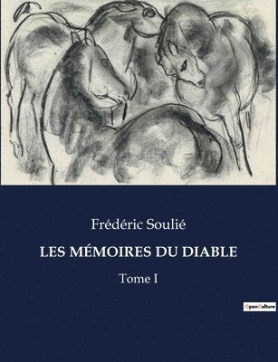 Frédéric Soulié - Les Mémoires Du Diable, Häftad