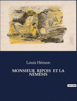 Louis Hémon - Monsieur Ripois Et La Némésis, Häftad