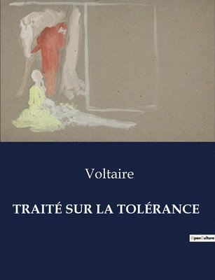 Voltaire - Traité sur la Tolérance, Häftad