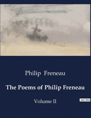Philip Freneau - Poems of Philip Freneau, Häftad